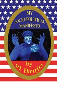 My Socio-Political Manifesto