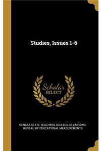 Studies, Issues 1-6