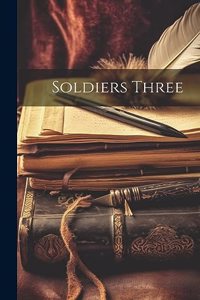 Soldiers Three