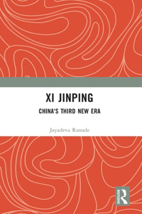 XI Jinping: China's Third New Era