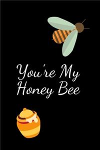 You're My Honey Bee