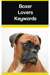 Boxer Lovers Keywords