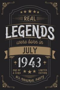 Real Legends were born in July 1943: Vintage Birthday Notebook - Great Individual Gift for Writing Notes, Scribble and Reminders lined 6x9 Inch 100 Pages