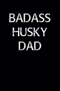 Badass Husky Dad