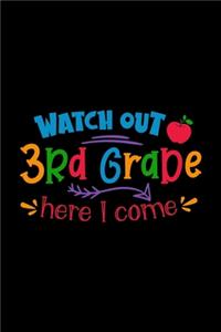 Watch Out 3rd Grade Here I Come