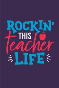 Rockin' This Teacher Life