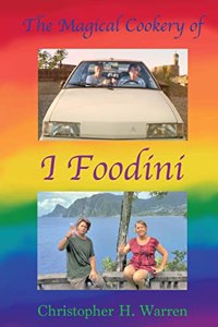 The Magical Cookery of I Foodini