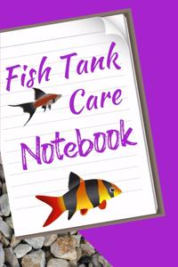 Fish Tank Care Notebook