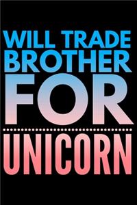 Will trade brother for unicorn