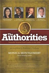 Authorities - Monica Montgomery: Powerful Wisdom from Leaders in the Field