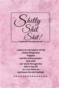 Shitty Shit Shit