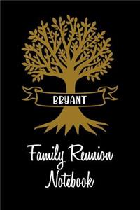 Bryant Family Reunion Notebook