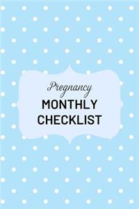 Pregnancy Monthly Checklist