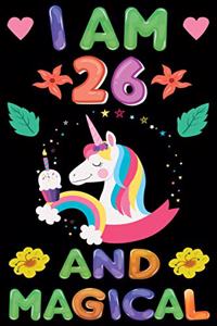 I am 26 And Magical