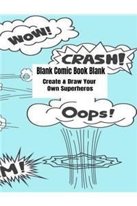 Blank Comic Book Blank Create & Draw Your Own Superheros