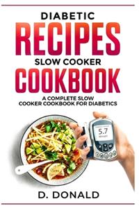 Diabetic Recipes Slow Cooker Cookbook