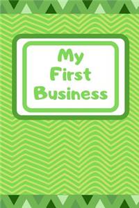 My First Business: Creative And Interactive First business For Young Children Teach The Importance Of Making money, Journal For Lemonade Stand.