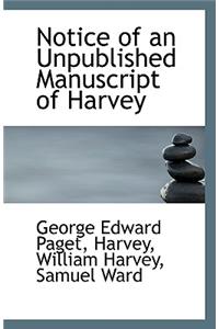 Notice of an Unpublished Manuscript of Harvey