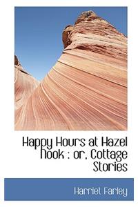 Happy Hours at Hazel Nook
