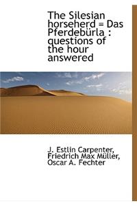 The Silesian Horseherd = Das Pferdeb Rla