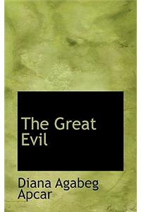 The Great Evil