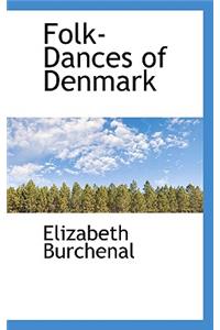 Folk-Dances of Denmark