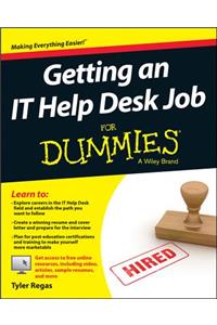 Getting an It Help Desk Job for Dummies