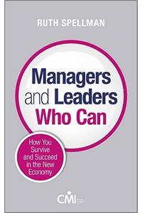 Managers and Leaders Who Can