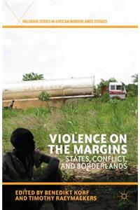 Violence on the Margins