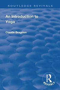 Revival: An Introduction to Yoga (1933)