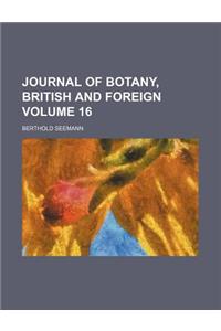 Journal of Botany, British and Foreign Volume 16