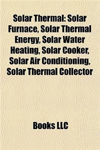 Solar Thermal: Solar Thermal Energy