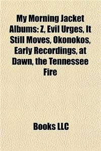 My Morning Jacket Albums