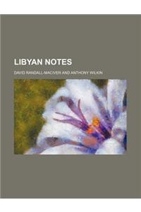Libyan Notes