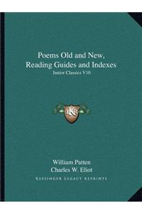 Poems Old and New, Reading Guides and Indexes