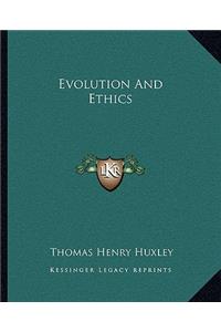 Evolution and Ethics