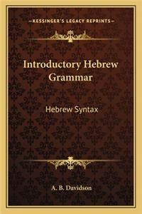 Introductory Hebrew Grammar