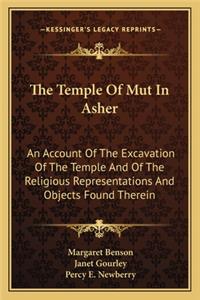 Temple of Mut in Asher