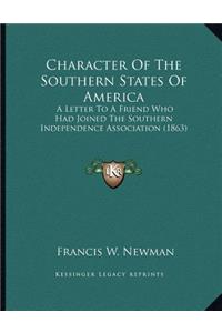 Character Of The Southern States Of America