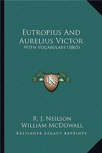 Eutropius and Aurelius Victor