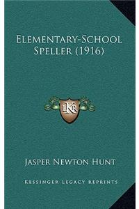 Elementary-School Speller (1916)