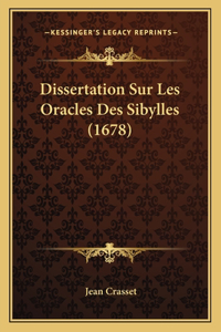Dissertation Sur Les Oracles Des Sibylles (1678)