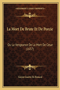 La Mort De Brute Et De Porcie