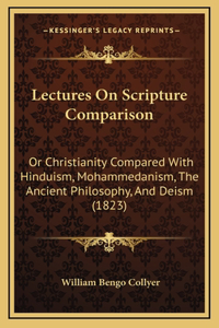 Lectures On Scripture Comparison