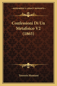Confessioni Di Un Metafisico V2 (1865)