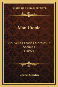 Mon Utopie