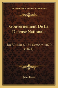 Gouvernement De La Defense Nationale