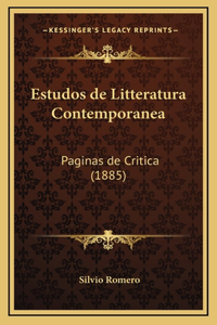 Estudos de Litteratura Contemporanea