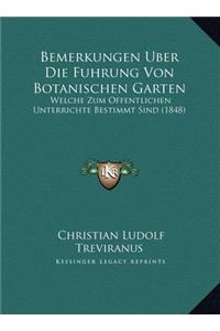 Bemerkungen Uber Die Fuhrung Von Botanischen Garten
