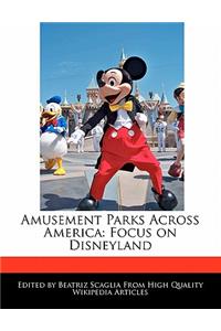 Amusement Parks Across America